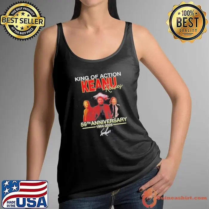King Of Action Keanu 59th Anniversary 1964 2025 Tank Top