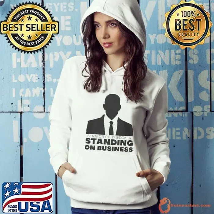 Senator Cory Booker Filibuster Standing On Business Hoodie