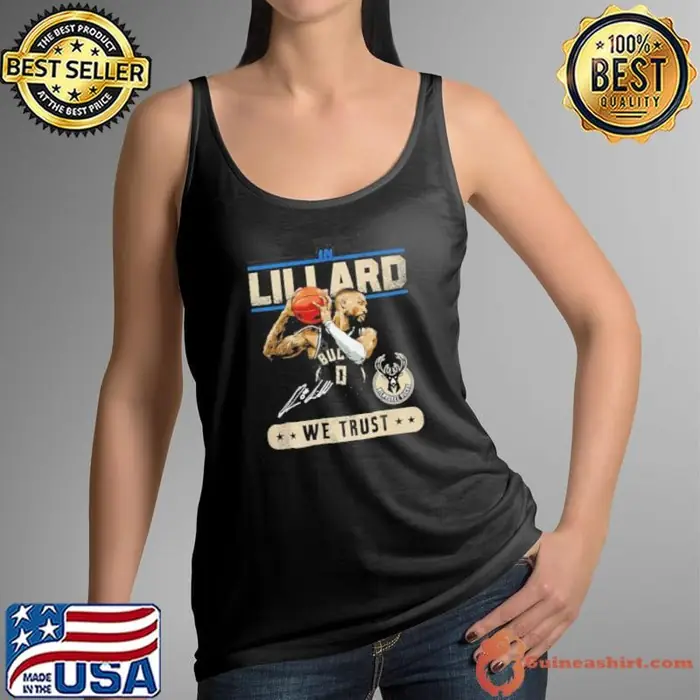 Damian Lillard Milwaukee Bucks basketball player we trust signature Tank Top