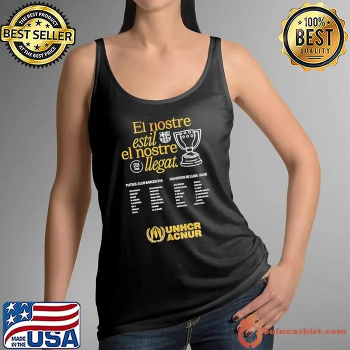 F.C Barcelona El Nostre Estil El Nostre Llegat La Liga 2025 Champions Tank Top