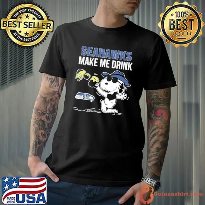 Snoopy and Woodstock Seattle Seahawks make me drink Unisex